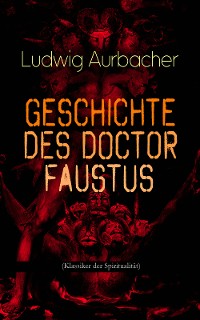 Cover Geschichte des Doctor Faustus (Klassiker der Spiritualität)