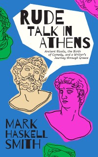 Cover Rude Talk in Athens