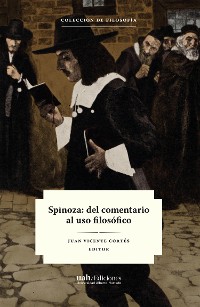 Cover Spinoza: del comentario al uso filosófico