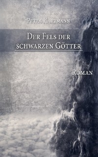 Cover Der Fels der schwarzen Götter