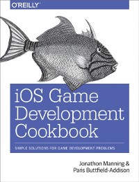 Cover iOS Game Development Cookbook
