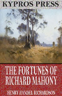Cover The Fortunes of Richard Mahony