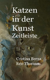 Cover Katzen in der Kunst Zeitleiste