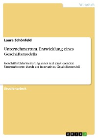 Cover Unternehmertum. Entwicklung eines Geschäftsmodells