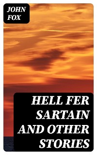 Cover Hell Fer Sartain and Other Stories