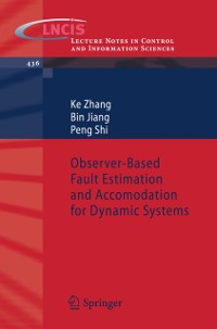 Cover Observer-Based Fault Estimation and Accomodation for Dynamic Systems