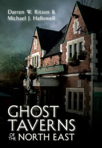 Cover Ghost Taverns of the North East