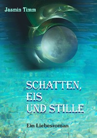 Cover Schatten, Eis und Stille