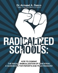 Cover RADICALIZED SCHOOLS: