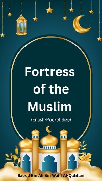 Cover Fortress of the Muslim (Enlish-Pocket Size)