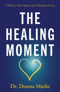 Cover Healing Moment