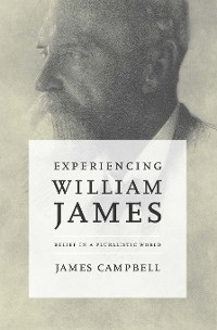 Cover Experiencing William James
