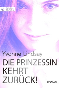 Cover Die Prinzessin kehrt zurück!