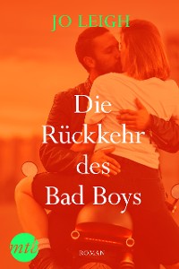 Cover Die Rückkehr des Bad Boys