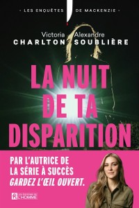 Cover La nuit de ta disparition