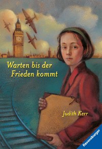 Cover Warten bis der Frieden kommt (Ein berührendes Jugendbuch über die Zeit des Zweiten Weltkrieges, Rosa Kaninchen-Trilogie, 2)