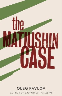 Cover The Matiushin Case