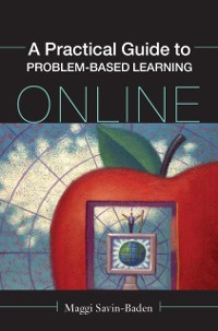 Cover Practical Guide to Problem-Based Learning Online