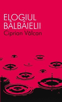 Cover Elogiul bâlbâielii