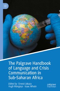Cover The Palgrave Handbook of Language and Crisis Communication in Sub-Saharan Africa