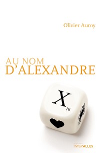 Cover Au nom d’Alexandre