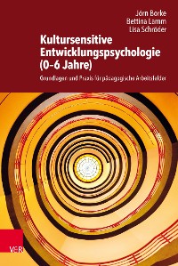 Cover Kultursensitive Entwicklungspsychologie (0–6 Jahre)