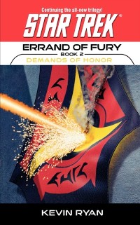 Cover Star Trek: The Original Series: Errand of Fury #2: Demands of Honor