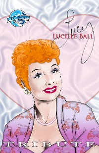 Cover Tribute: Lucille Ball