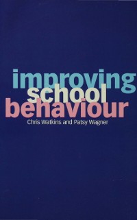 Cover Improving School Behaviour