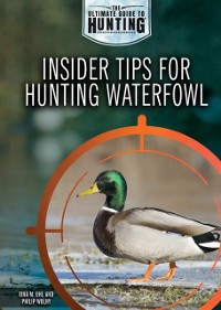 Cover Insider Tips for Hunting Waterfowl