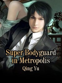 Cover Super Bodyguard in Metropolis
