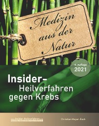 Cover Insider-Heilverfahren gegen Krebs (4. Auflage 2021)