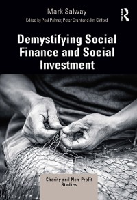 Cover Demystifying Social Finance and Social Investment