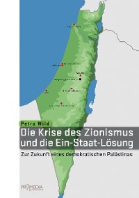 Cover Die Krise des Zionismus und die Ein-Staat-Lösung