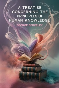 Cover A Treatise Concerning the Principles of Human Knowledge