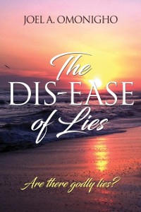 Cover Dis-ease of Lies