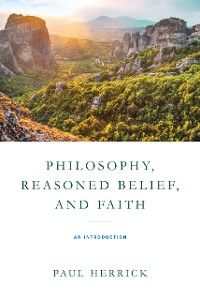 Cover Philosophy, Reasoned Belief, and Faith