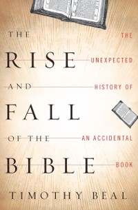 Cover Rise and Fall of the Bible