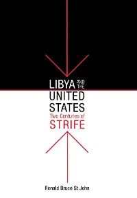 Cover Libya and the United States, Two Centuries of Strife