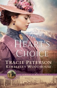 Cover Heart's Choice (The Jewels of Kalispell Book #1)