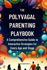 Cover The Polyvagal Parenting Playbook