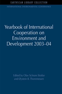 Cover Yearbook of International Cooperation on Environment and Development 2003-04