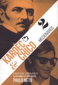 Cover Kardec e Chico - 2 missionários