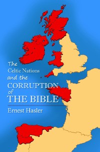 Cover The Celtic Nations and The Corruption of The Bible
