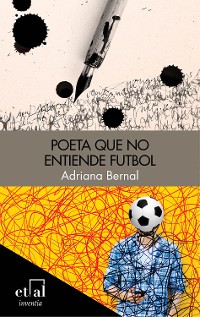 Cover Poeta que no entiende futbol