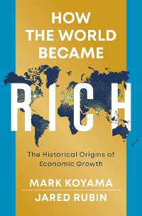 Cover How the World Became Rich