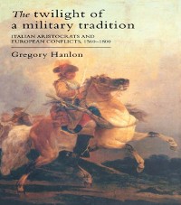 Cover The Twilight Of A Military Tradition