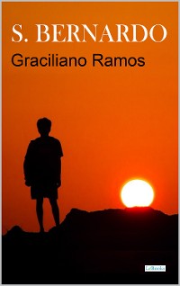 Cover SÃO BERNARDO - Graciliano Ramos