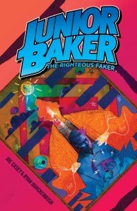 Cover Junior Baker The Righteous Faker