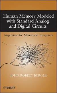 Cover Human Memory Modeled with Standard Analog and Digital Circuits